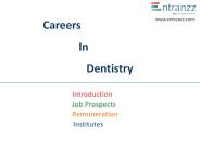 Careers In  Dentistry