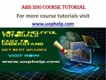 ABS 200 ACADEMIC ACHIEVEMENT / UOPHELP