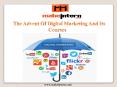 The Advent Of Digital Marketing And Its    Courses PowerPoint PPT Presentation