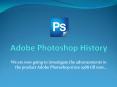 Adobe Photoshop History PowerPoint PPT Presentation