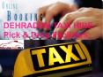 DEHRADUN TAXI HIRE Pick & Drop Facilities PowerPoint PPT Presentation