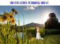 DESTINATION WEDDING IDEAS PowerPoint PPT Presentation