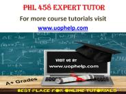 PHL 458  expert tutor/ uophelp
