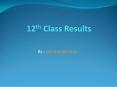 12th Class Results 2016 PowerPoint PPT Presentation