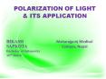 Polarization of light and its application PowerPoint PPT Presentation