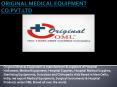 ORIGINAL MEDICAL EQUIPMENT CO PowerPoint PPT Presentation