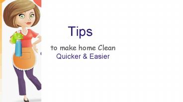 Tips to clean Home Fast