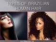 Types of Brazilian human Hair (1) PowerPoint PPT Presentation