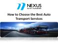How to Choose the Best Auto Transport Services PowerPoint PPT Presentation