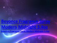 Beyonce Fragrance Spray Modern Midnight 3.4oz