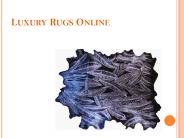 Luxury Rugs Online
