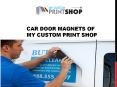 Car door magnets of my custom print shop PowerPoint PPT Presentation