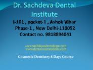 Cosmetic Dentistry Training Courses in Delhi