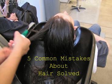 5 Common Mistakes About Hair Solved