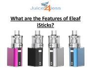 What are the Features of Eleaf iSticks (1)