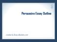Persuasive Essay Outline PowerPoint PPT Presentation