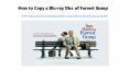 How to copy a blu ray disc of forrest gump PowerPoint PPT Presentation