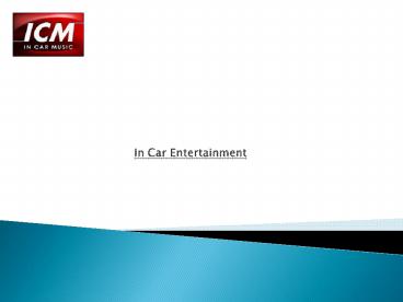 In Car Entertainment