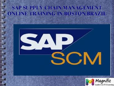 SAP SCM online training in Boston|Brazil