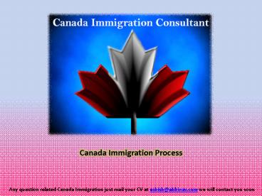 Canada Immigration Process