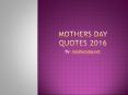 Mothers day pictures PowerPoint PPT Presentation