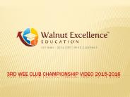 3rd Wee Club Championship photos 2015-2016