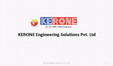 KERONE Engineering Solutions Pvt Ltd