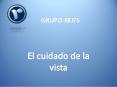 Grupo Reifs | La vista PowerPoint PPT Presentation