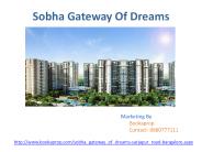 Sobha Gateway Of Dreams