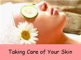 Taking Care of Your Skin PowerPoint PPT Presentation