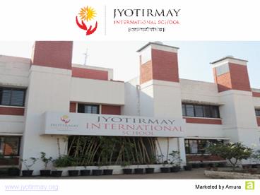 Jyotirmay - Cambridge International Education in Wagholi Pune
