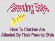 How To Children Are Affected By Their Parents Style