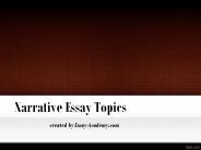 Narrative Essay Topics