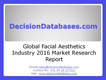 Global Facial Aesthetics Market 2016