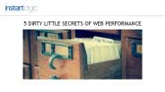 5 Dirty Little Secrets of Web Performance