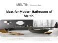 Ideas for Modern Bathrooms of Meltini PowerPoint PPT Presentation