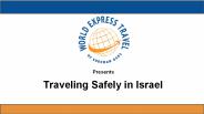 Traveling Safely in Israel
