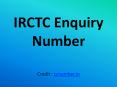IRCTC enquiry number (1) PowerPoint PPT Presentation
