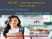 ESE 691 learning consultant / tutorialrank.com