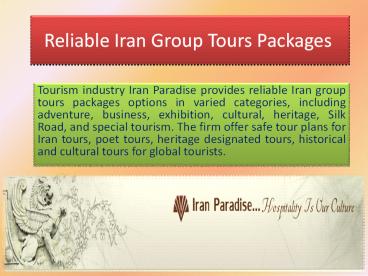Reliable Iran Group Tours Packages