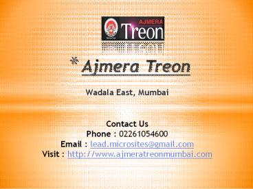 Ajmera Treon in Wadala East , Mumbai, Price, Review @ 02261054600