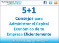 5+1 Consejos Para Administrar El Capital Económico De Tu Empresa Eficientemente PowerPoint PPT Presentation