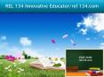 REL 134 Innovative Educator/rel 134.com PowerPoint PPT Presentation