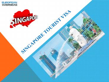 Singapore Tourist Visa