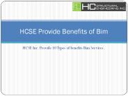 HCSE Provide Benefits of Bim