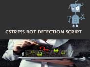 Cstress Bot Detection Script