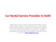 Car Rental Service Provider In Delhi PowerPoint PPT Presentation
