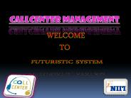Call Center PRESENTATION