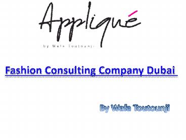 Fashion Consulting Company Dubai