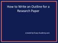 How to write an Outline for a Research Paper PowerPoint PPT Presentation